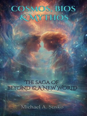 cover image of Cosmos, Bios & Mythos